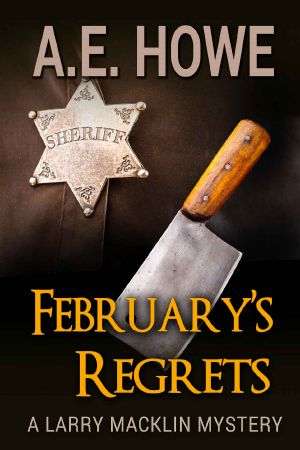 [Larry Macklin Mysteries 04] • February's Regrets